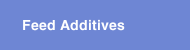 Feed Additives
